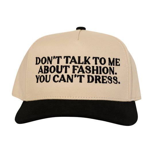 You Can’t Dress Snapback