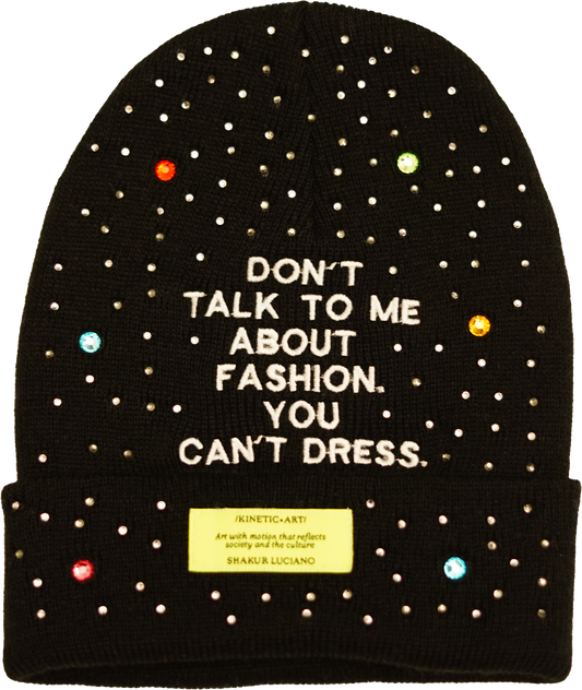 You Can't Dress Beanie